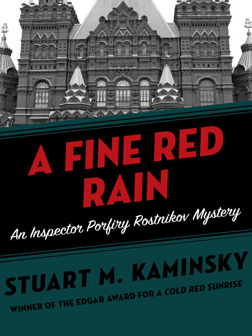 Title details for A Fine Red Rain by Stuart M. Kaminsky - Available